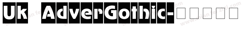 Uk AdverGothic字体转换